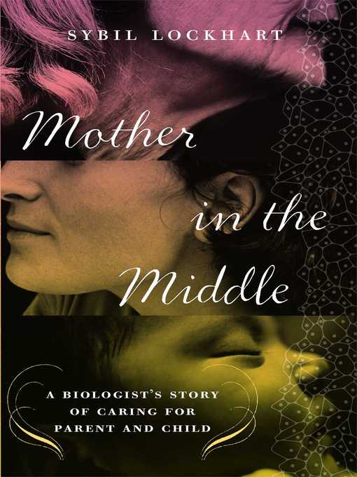 Cover image for Mother in the Middle